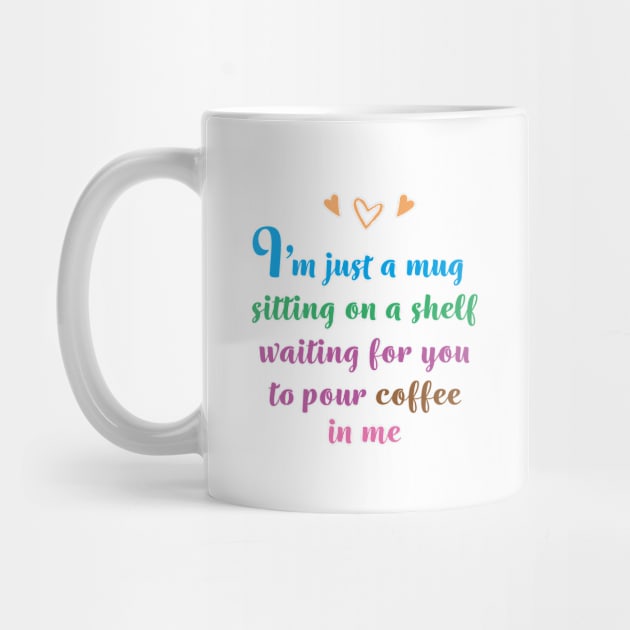 I'm just a mug...coffee Notting Hill by SewLalla